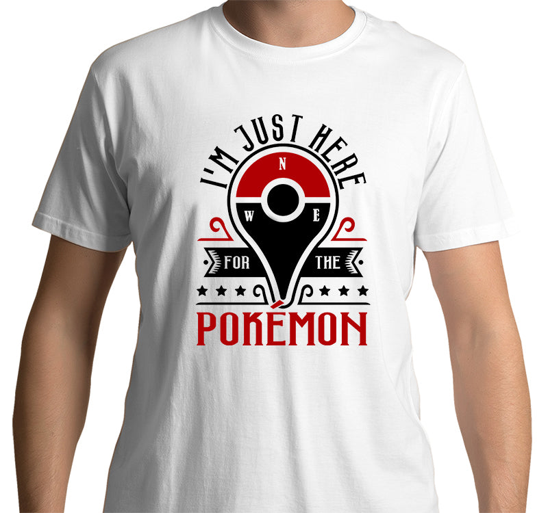 Pokemon Go: I'm just here for the Pokemon T-Shirt (White)