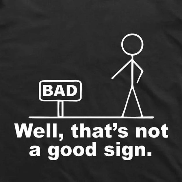 Bad Sign T-shirt (Black)