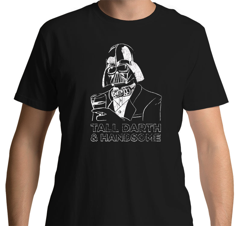 Tall, Darth and Handsome T-Shirt (Black)